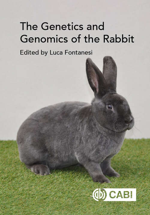 Book cover of The Genetics and Genomics of the Rabbit