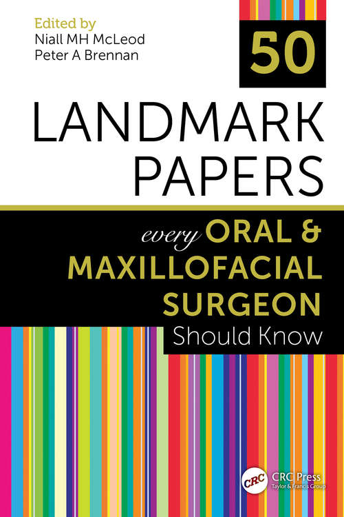 Book cover of 50 Landmark Papers every Oral and Maxillofacial Surgeon Should Know (50 Landmark Papers)