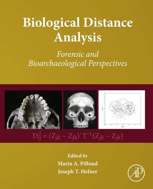 Book cover of Biological Distance Analysis: Forensic and Bioarchaeological Perspectives