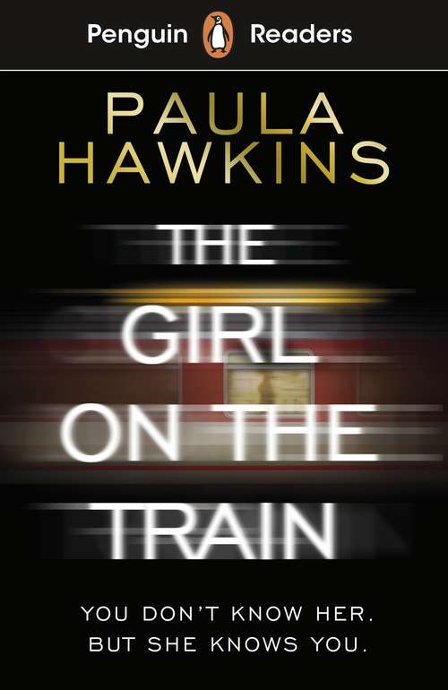 Book cover of Penguin Readers Level 6: The Girl on the Train (ELT Graded Reader)