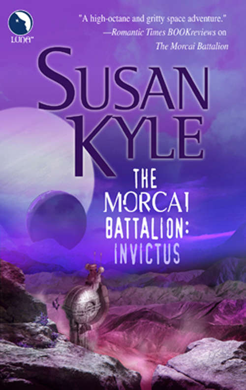 Book cover of The Morcai Battalion: Invictus (ePub First edition) (The\morcai Battalion Ser.)