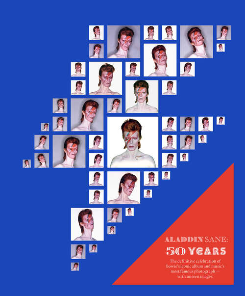 Book cover of Aladdin Sane 50: The definitive celebration of Bowie's iconic album and music's most famous photograph – with unseen images