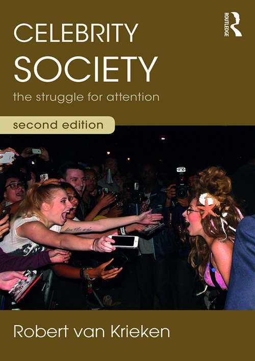 Book cover of Celebrity Society: The Struggle for Attention (2)