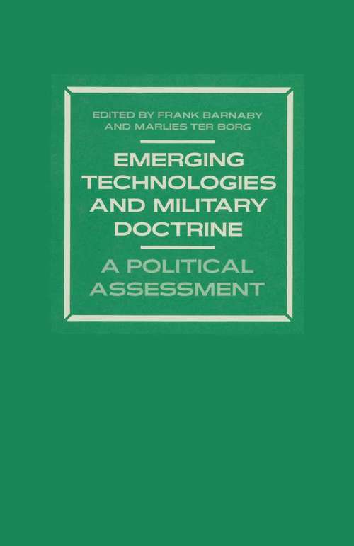 Book cover of Emerging Technologies and Military Doctrine: A Political Assessment (pdf) (1st ed. 1986)