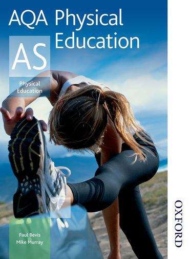 Book cover of AQA Physical Education AS: student book (PDF)
