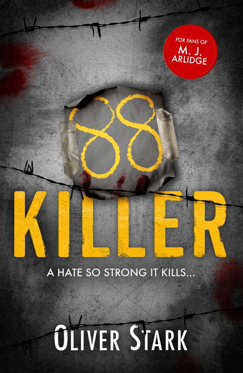 Book cover of 88 Killer: A chilling serial-killer thriller of spine-tingling suspense
