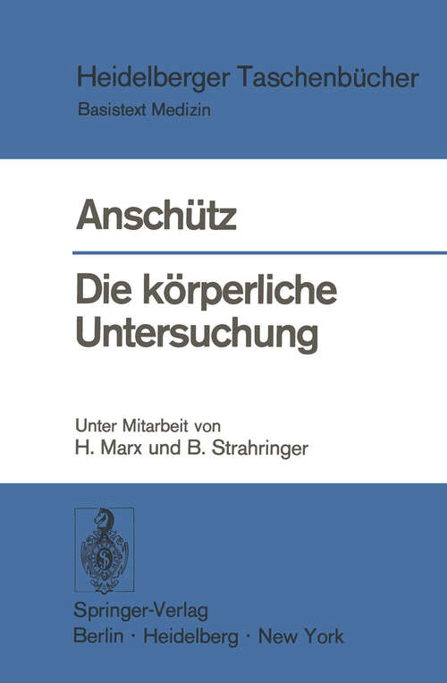 Book cover of Die körperliche Untersuchung. (1973) (Heidelberger Taschenbücher #94)
