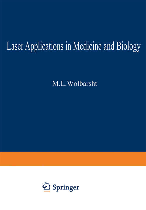 Book cover of Laser Applications in Medicine and Biology: Volume 2 (1974)