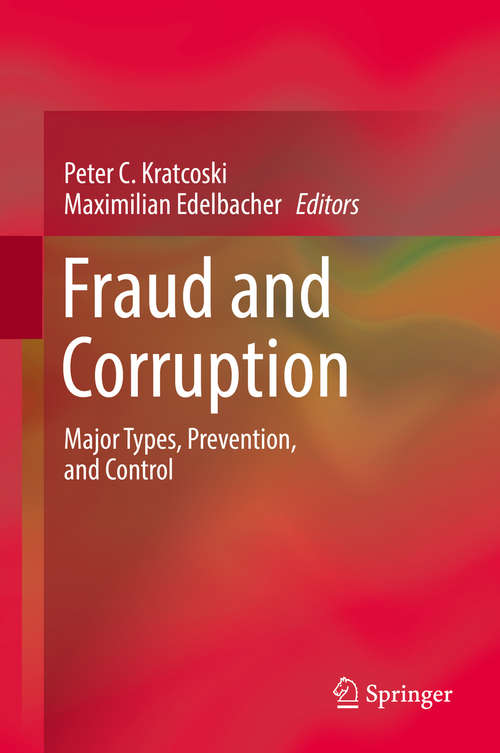 Book cover of Fraud and Corruption (Advances In Police Theory And Practice Ser. #26)