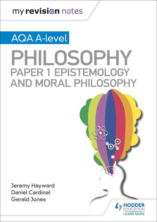 Book cover of My Revision Notes: AQA A-level Philosophy Paper 1 Epistemology and Moral Philosophy: Aqa A-level Philosophy Paper1 Epist And Moral Epub (My Revision Notes)