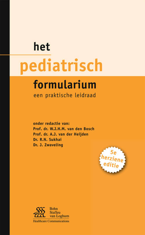 Book cover of Het pediatrisch formularium: Een praktische leidraad (5th ed. 2010)