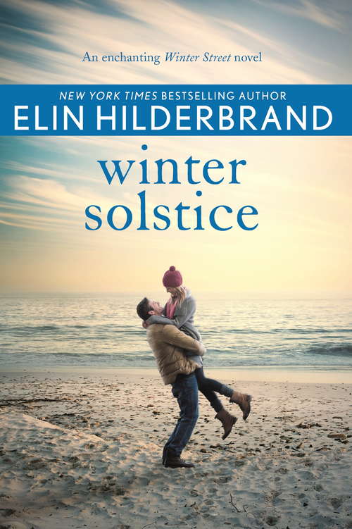 Book cover of Winter Solstice: The gorgeously festive final instalment in the beloved WINTER STREET series (Winter Street Ser. #4)
