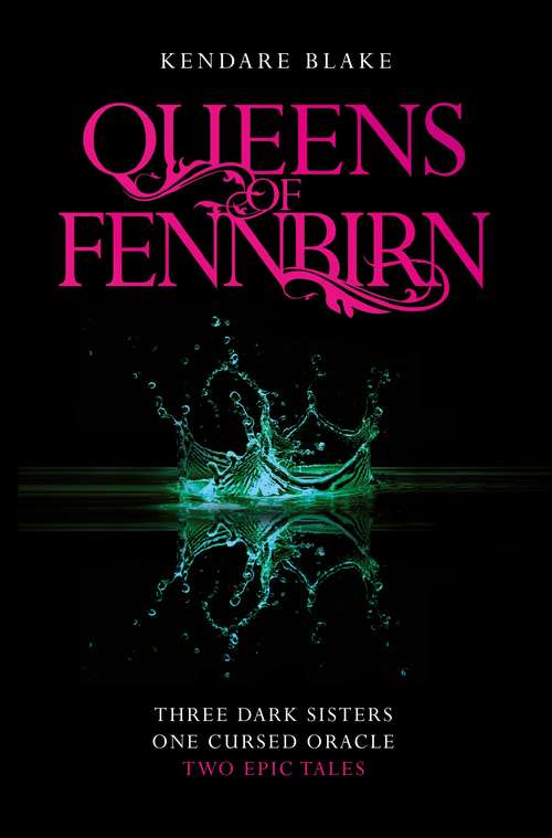 Book cover of Queens of Fennbirn: Two Three Dark Crowns Novellas