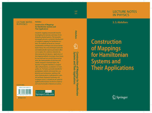 Book cover of Construction of Mappings for Hamiltonian Systems and Their Applications (2006) (Lecture Notes in Physics #691)