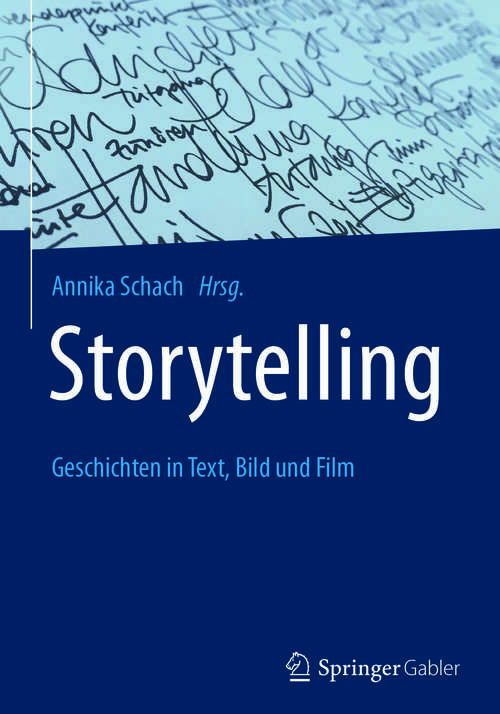 Book cover of Storytelling: Geschichten in Text, Bild und Film