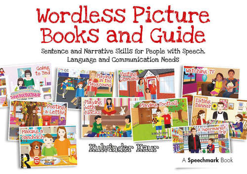 Book cover of Wordless Picture Books and Guide: Sentence and Narrative Skills for People with Speech, Language and Communication Needs