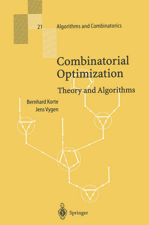 Book cover of Combinatorial Optimization: Theory and Algorithms (2000) (Algorithms and Combinatorics #21)