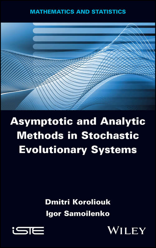Book cover of Asymptotic and Analytic Methods in Stochastic Evolutionary Symptoms