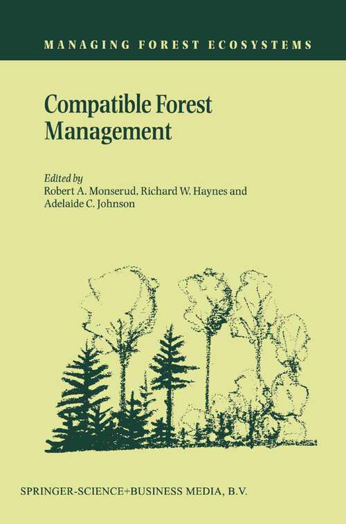 Book cover of Compatible Forest Management (2003) (Managing Forest Ecosystems #8)