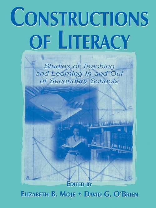 Book cover of Constructions of Literacy: Studies of Teaching and Learning in and Out of Secondary Classrooms