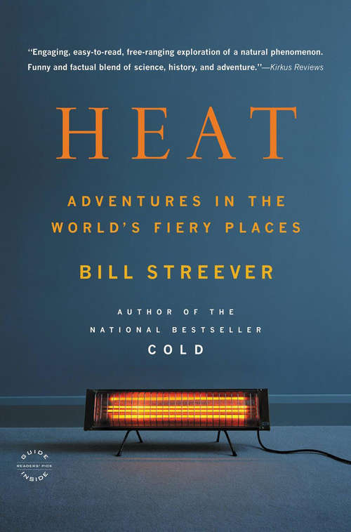 Book cover of Heat: Adventures in the World's Fiery Places