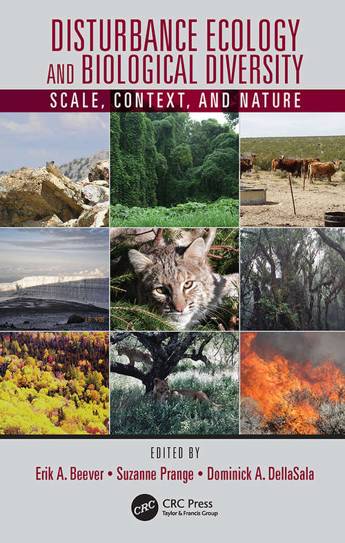 Book cover of Disturbance Ecology and Biological Diversity: Context, Nature, and Scale