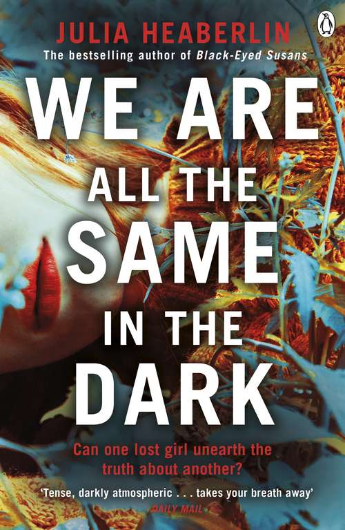 Book cover of We Are All the Same in the Dark