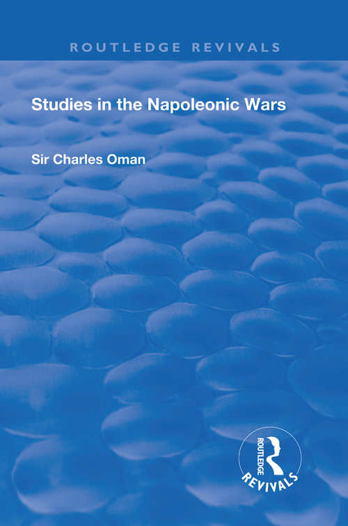 Book cover of Revival: Studies in the Napoleonic Wars (Routledge Revivals)