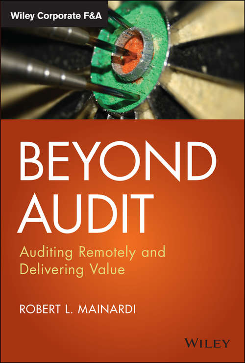 Book cover of Beyond Audit: Auditing Remotely and Delivering Value (Wiley Corporate F&A)