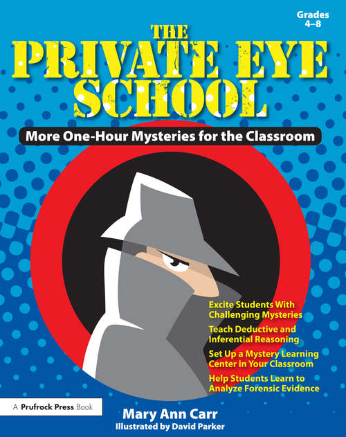 Book cover of The Private Eye School: More One-Hour Mysteries (Grades 4-8)