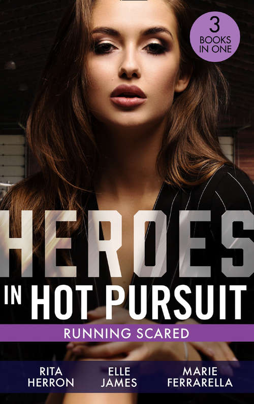Book cover of Heroes In Hot Pursuit (Badge of Justice) / Three Courageous Words / In His Protective Custody: Hideaway At Hawk's Landing (badge Of Justice) / Three Courageous Words / In His Protective Custody (ePub edition)