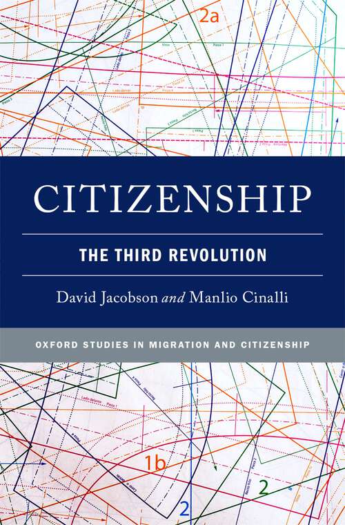 Book cover of Citizenship: The Third Revolution (Oxford Studies in Migration and Citizenship)