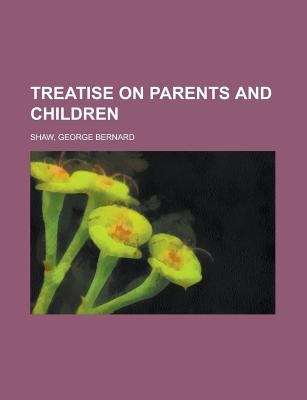 Book cover of Treatise on Parents and Children