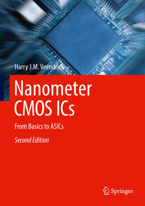 Book cover of Nanometer CMOS ICs: From Basics to ASICs