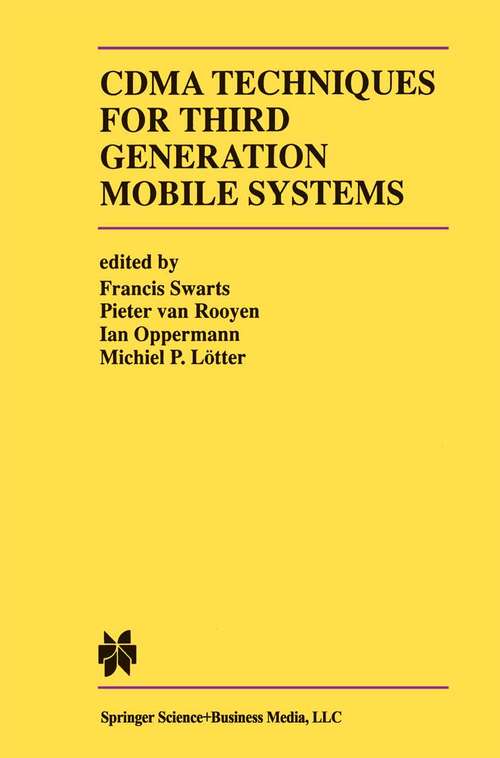 Book cover of CDMA Techniques for Third Generation Mobile Systems (1999) (The Springer International Series in Engineering and Computer Science #487)