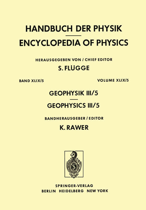 Book cover of Geophysik III / Geophysics III: Teil V / Part V (1976) (Handbuch der Physik   Encyclopedia of Physics: 10 / 49 / 5)