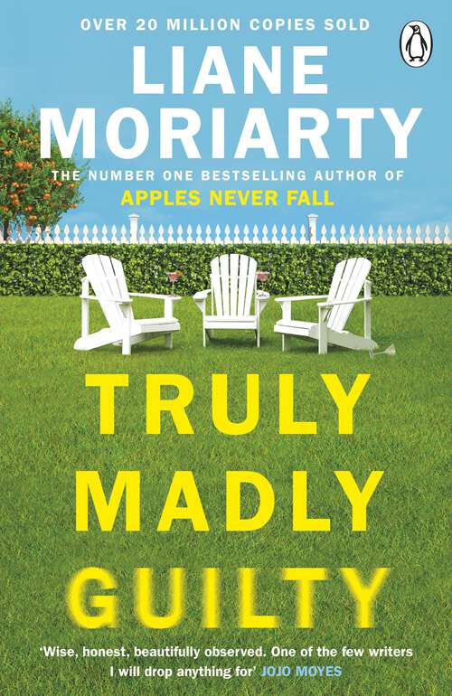 Book cover of Truly Madly Guilty: From the bestselling author of Big Little Lies, now an award winning TV series