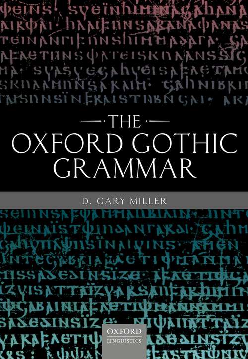 Book cover of The Oxford Gothic Grammar