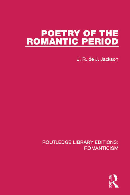Book cover of Poetry of the Romantic Period (Routledge Library Editions: Romanticism)