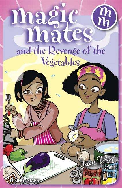 Book cover of Magic Mates and the Revenge of the Vegetables (PDF)