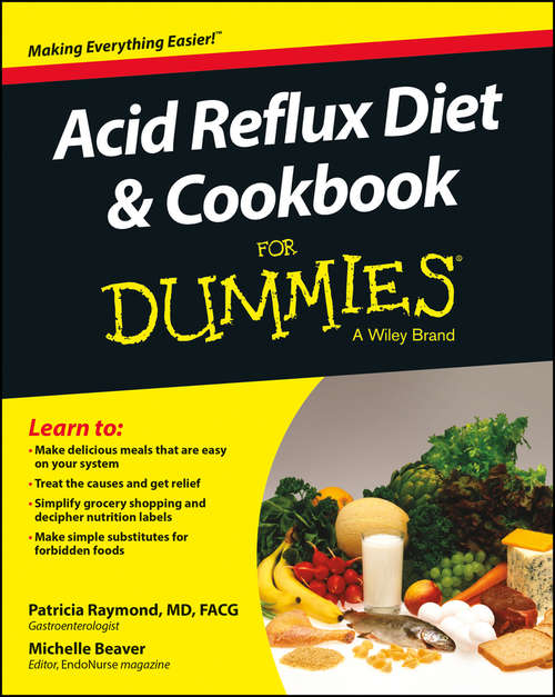 Book cover of Acid Reflux Diet and Cookbook For Dummies