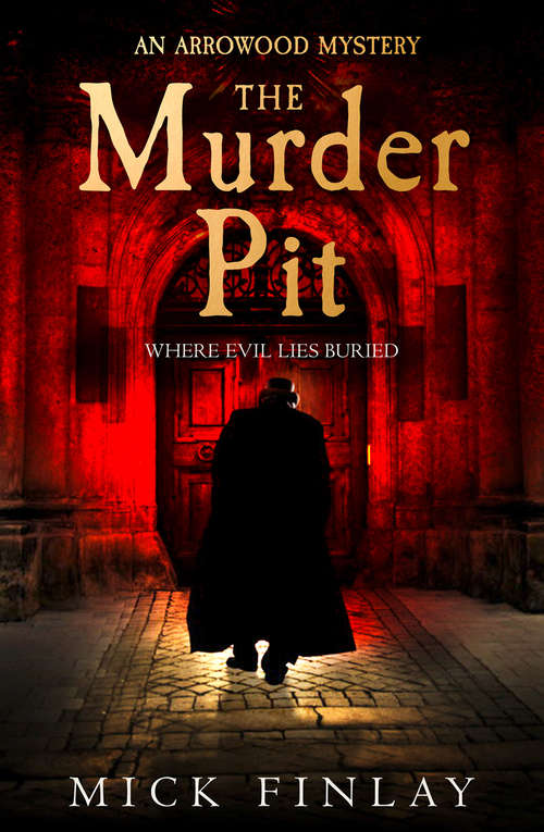 Book cover of The Murder Pit (ePub edition) (An Arrowood Mystery #2)