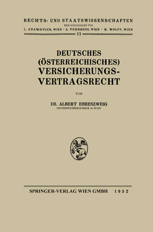 Book cover of Deutsches (Österreichisches) Versicherungs-Vertragsrecht (1952) (Rechts- und Staatswissenschaften #11)