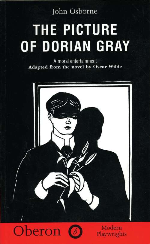 Book cover of The Picture of Dorian Gray (Oberon Modern Plays)