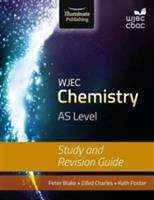 Book cover of WJEC Chemistry AS Level: Study and Revision Guide (PDF)