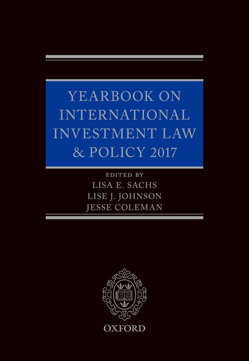 Book cover of Yearbook on International Investment Law & Policy 2017 (Yearbook on International Investment Law and Policy)