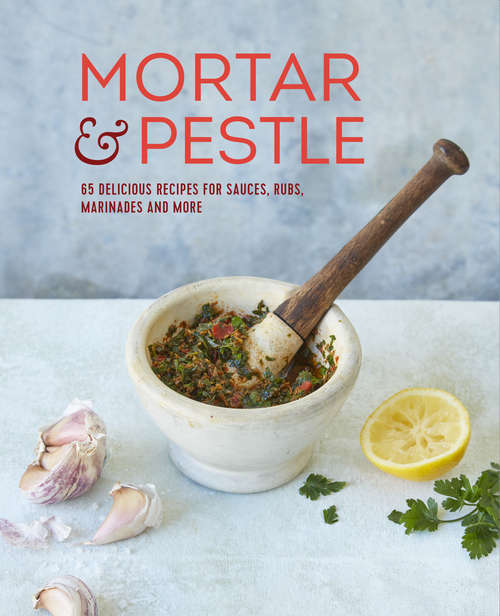 Book cover of Mortar & Pestle