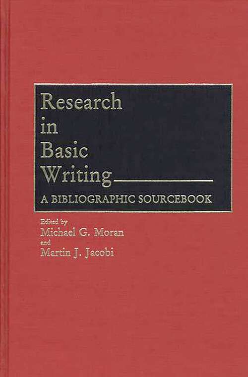 Book cover of Research in Basic Writing: A Bibliographic Sourcebook
