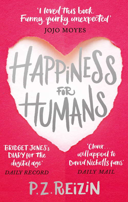 Book cover of Happiness for Humans: the quirky romantic comedy for anyone looking for their soulmate