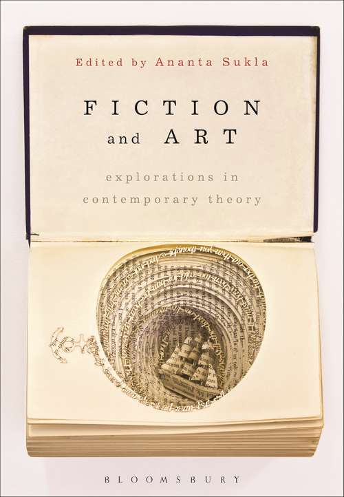 Book cover of Fiction and Art: Explorations in Contemporary Theory